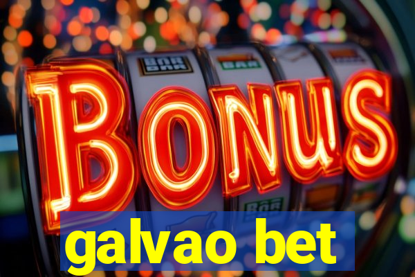 galvao bet